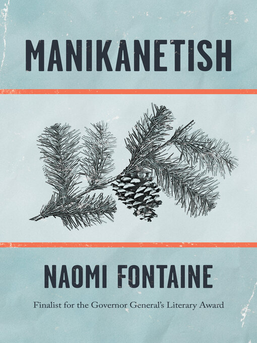 Title details for Manikanetish by Naomi Fontaine - Wait list